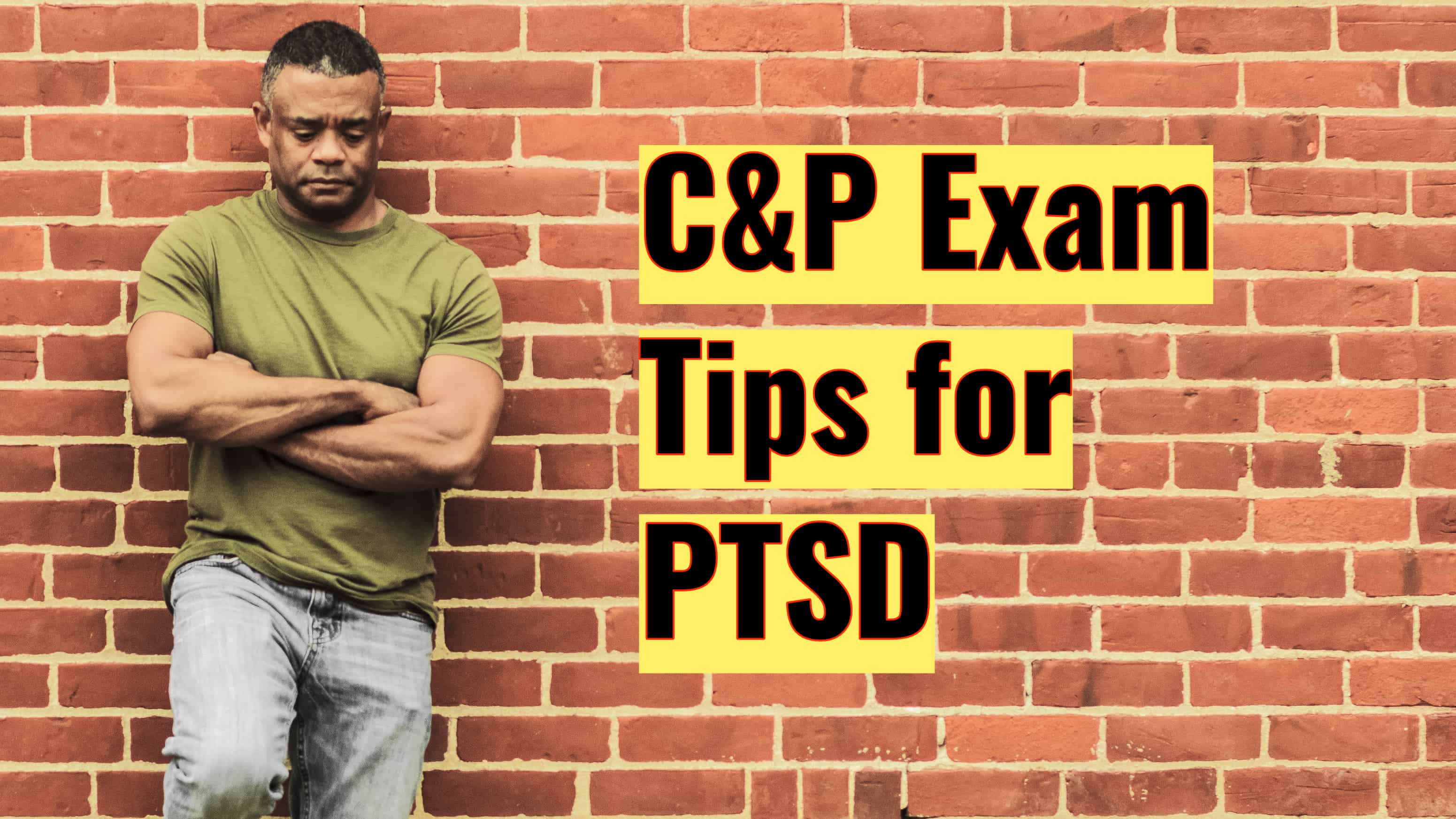 CP Exam Tips for PTSD