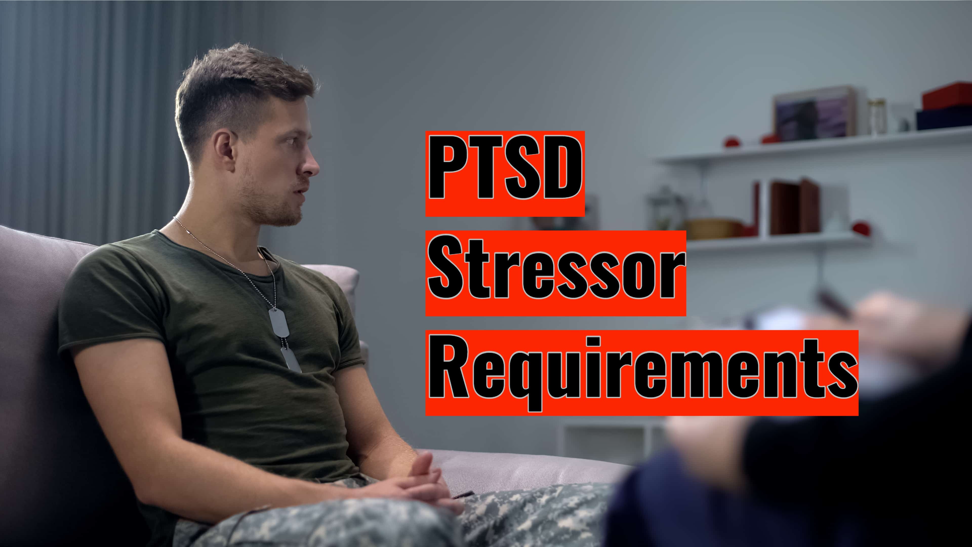 PTSD Stressor Requirements