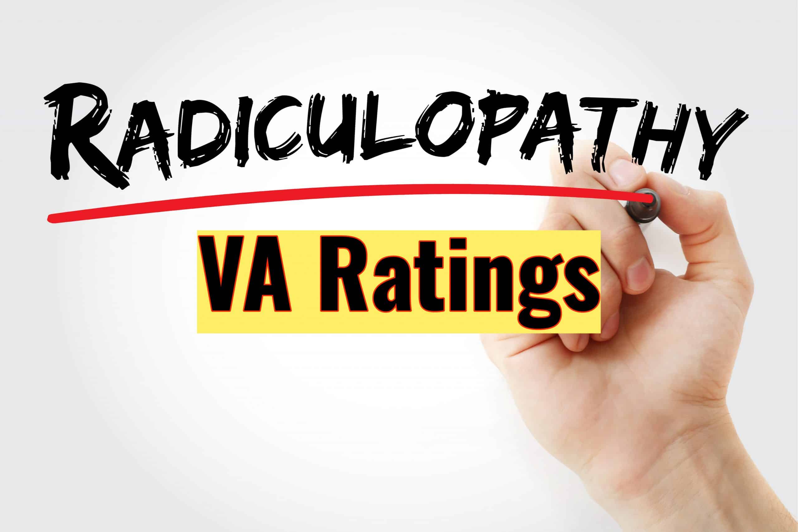 VA Disability Rating for Radiculopathy scaled